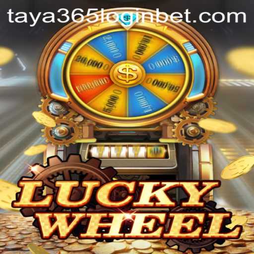Experience the Excitement of LuckyWheel and How to Navigate Taya 365 Login