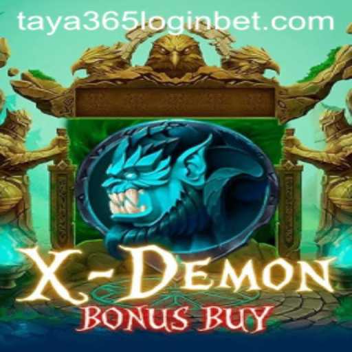 Exploring the World of XDemonBonusBuy and Its Connection with Taya 365 Login
